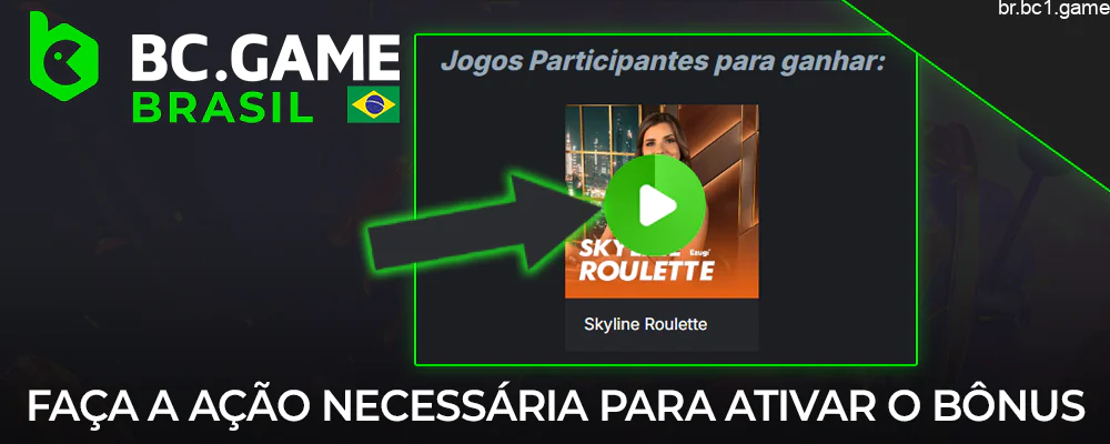 Ative o bônus de acordo com os termos da promoção BC.Game