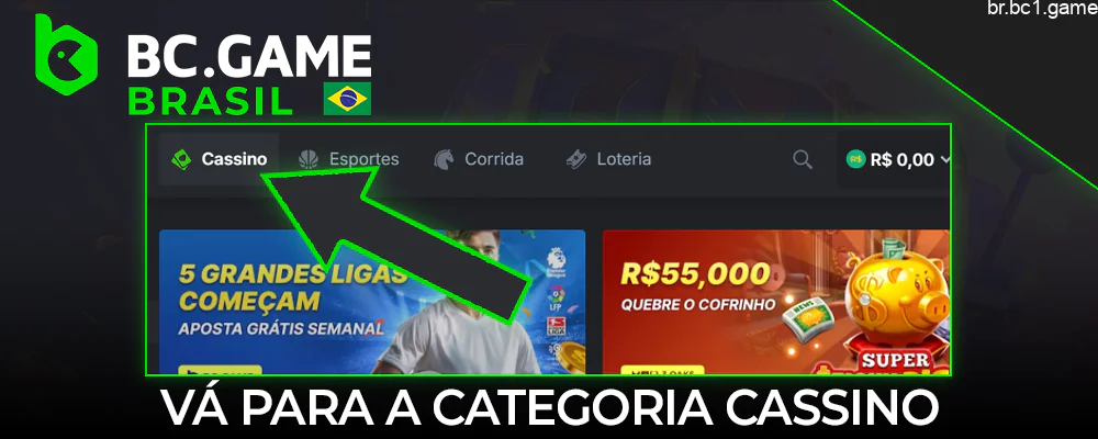 Vá para o Cassino no canto superior esquerdo da página BC.Game