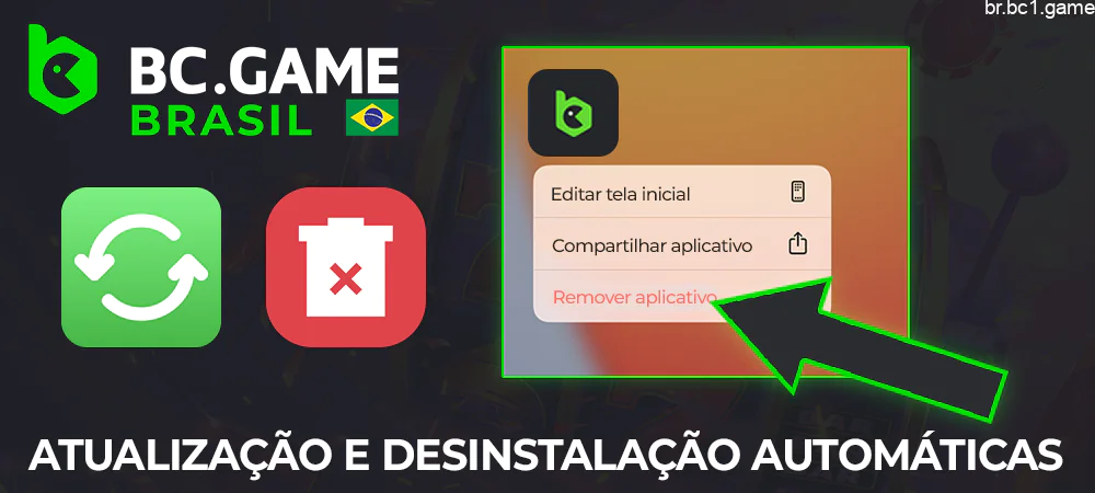 Atualização e desinstalação do aplicativo BC.Game em dispositivos móveis